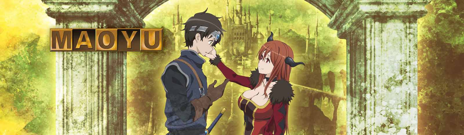 MAOYU: Archenemy and Hero "Be Mine, Hero!" "I Refuse!"